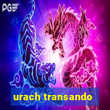 urach transando